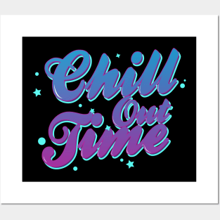 Chill out Posters and Art